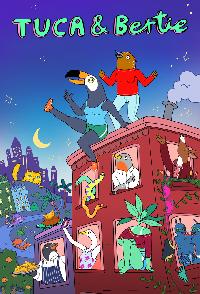 Tuca And Bertie